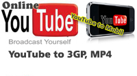 YouTube videóból 3GP, MP4, YouTube to mobil, YouTube keres?
